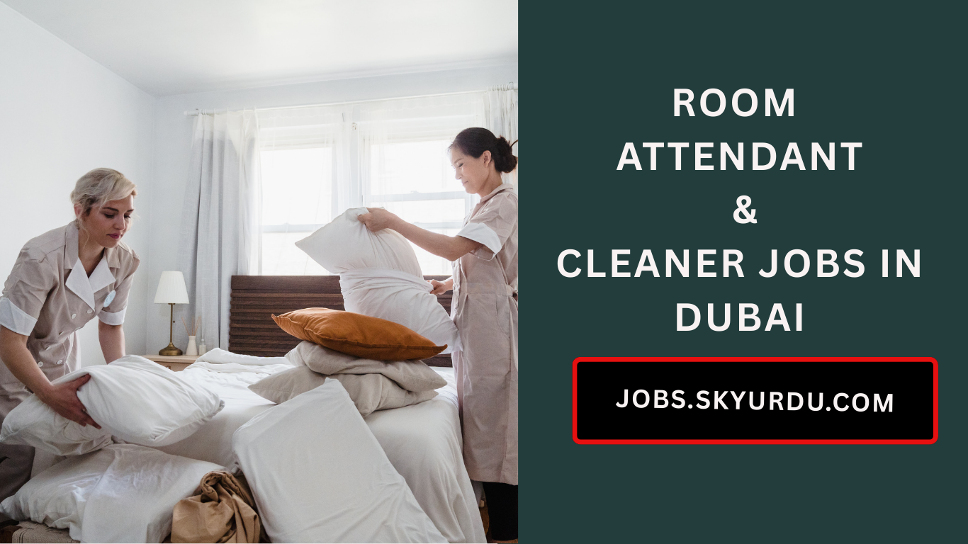 Room Attendant & Cleaner Jobs in Dubai