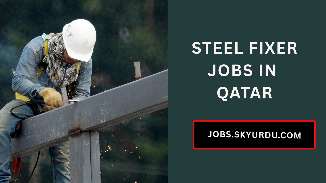 Steel Fixer Jobs in Qatar