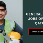 General Labor Jobs Open in Qatar